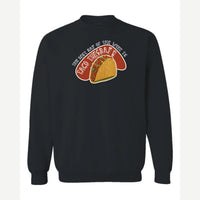 Taco Tuesday — Crewneck Sweatshirt / Black