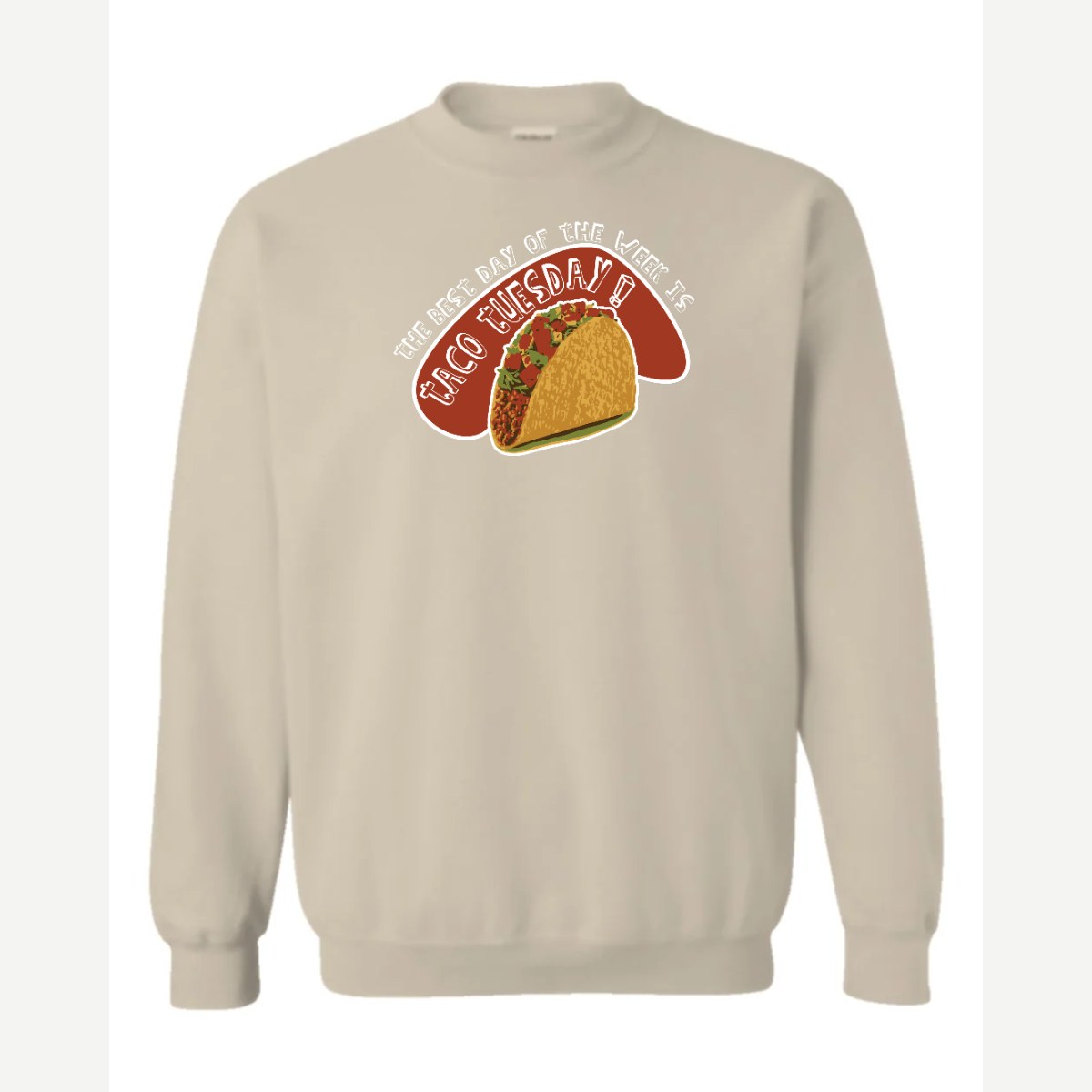 Taco Tuesday — Crewneck Sweatshirt / Sand