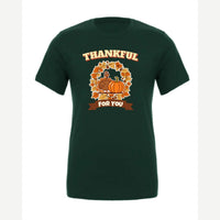 Thankful for You (Turkey & Pumpkin) — Premium Tee / Forest