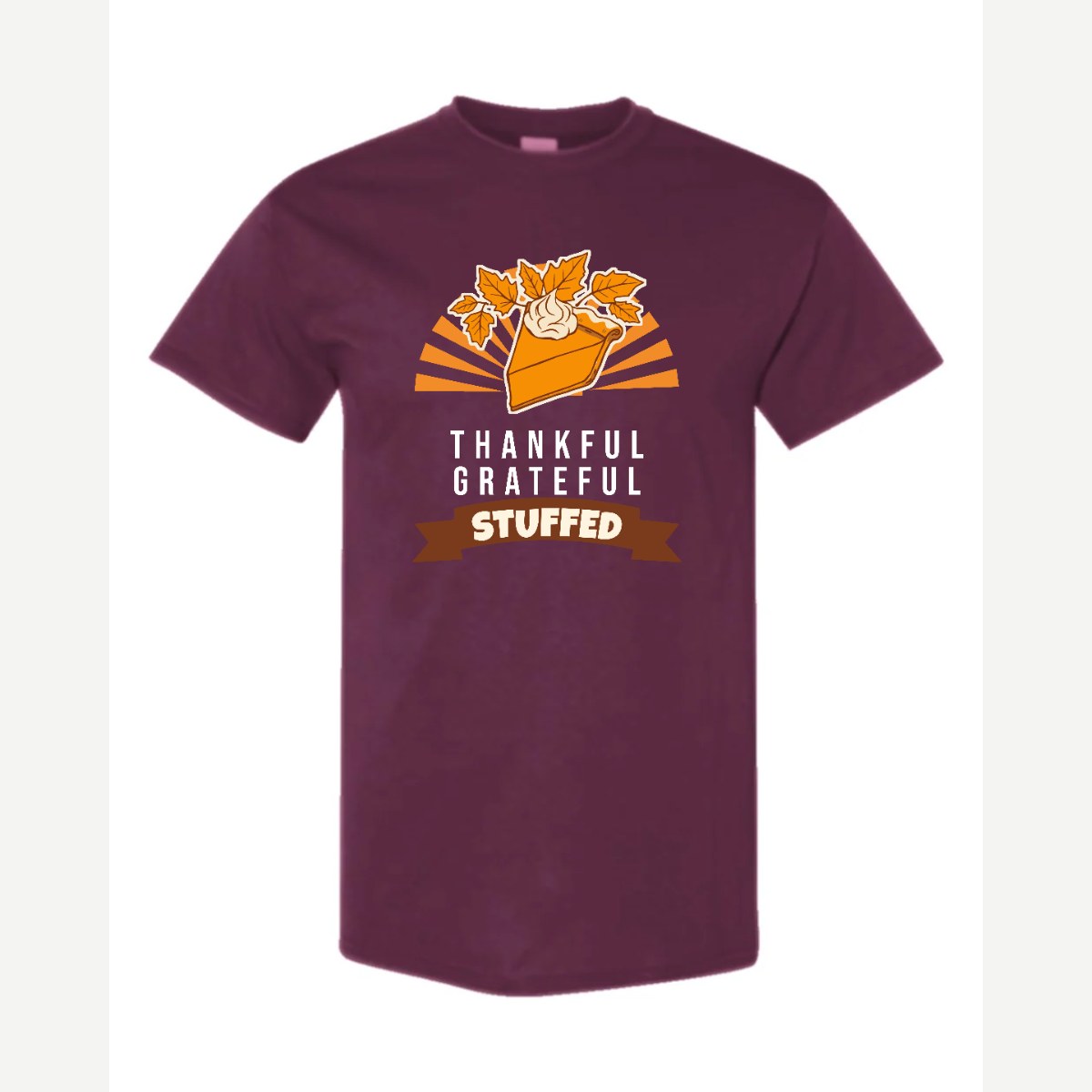 Thankful Grateful Stuffed — Classic Tee / Maroon