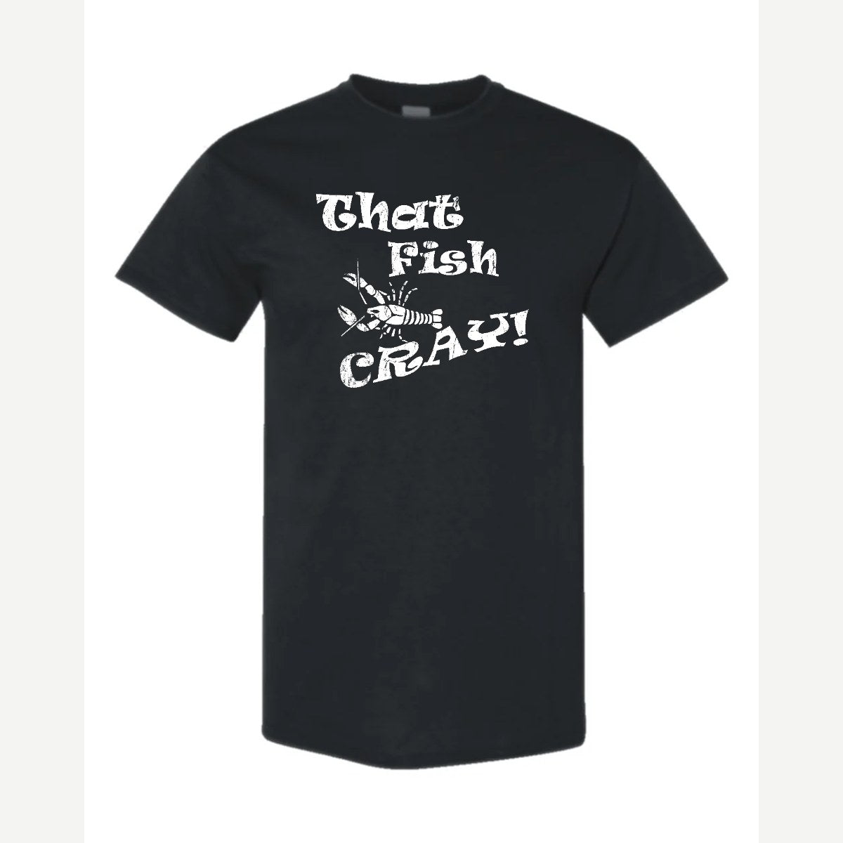 That Fish Cray! — Classic Tee / Black