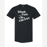That Fish Cray! — Classic Tee / Black