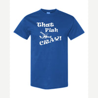 That Fish Cray! — Classic Tee / Royal