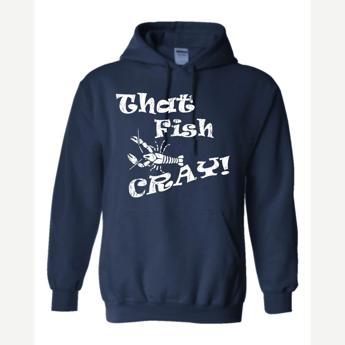 That Fish Cray! — Hoodie / Navy