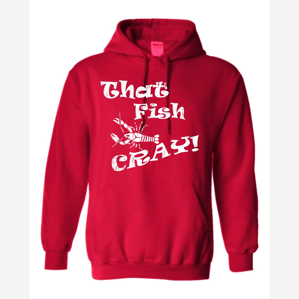 That Fish Cray! — Hoodie / Red