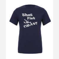 That Fish Cray! — Premium Tee / Navy