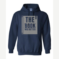 The Book Was Better — Hoodie / Navy