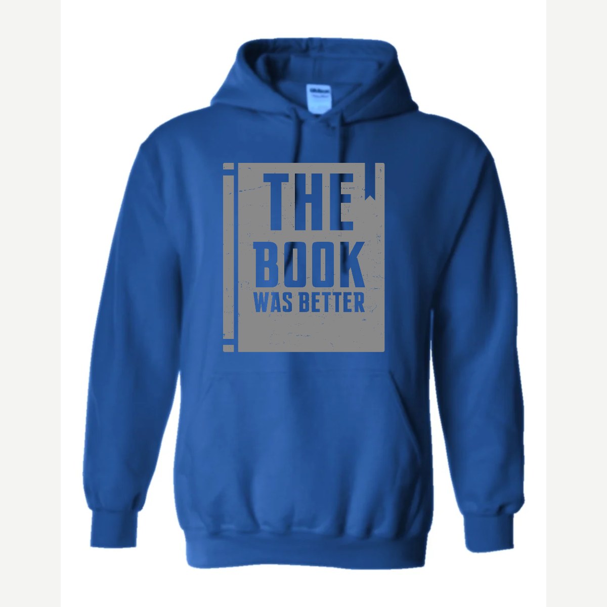 The Book Was Better — Hoodie / Royal