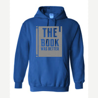 The Book Was Better — Hoodie / Royal