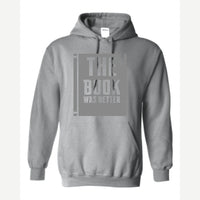 The Book Was Better — Hoodie / Sport Grey