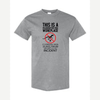 This Is a Velociraptor-Free Workplace — Classic Tee / Sport Grey