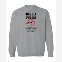 This Is a Velociraptor-Free Workplace — Crewneck Sweatshirt / Sport Grey
