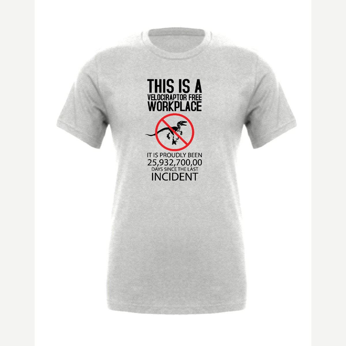 This Is a Velociraptor-Free Workplace — Premium Tee / Athletic Heather
