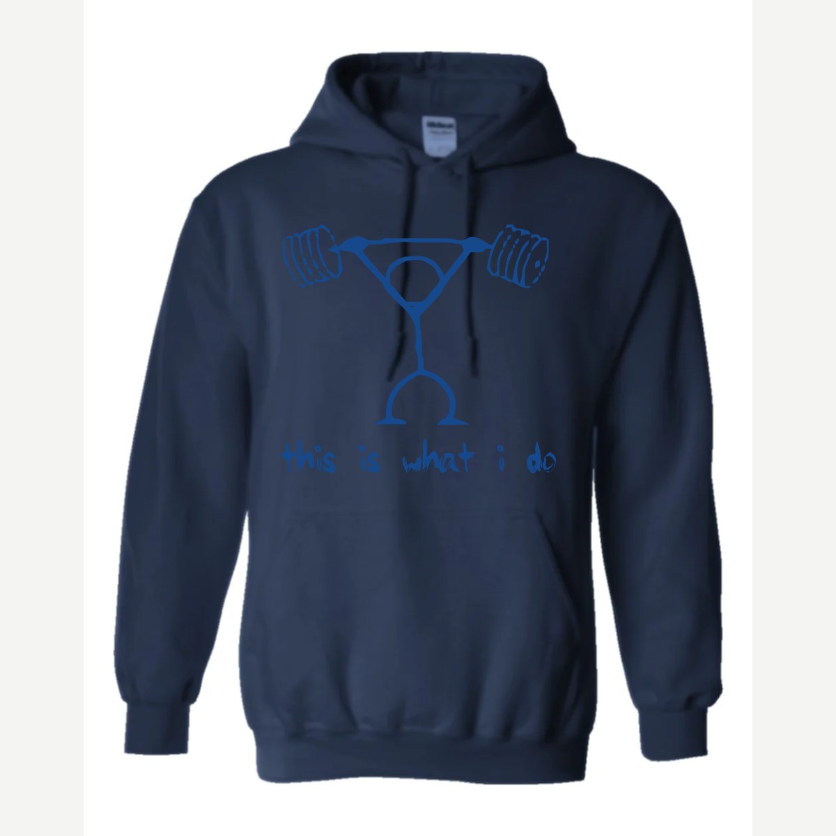 This Is What I Do — Hoodie / Navy