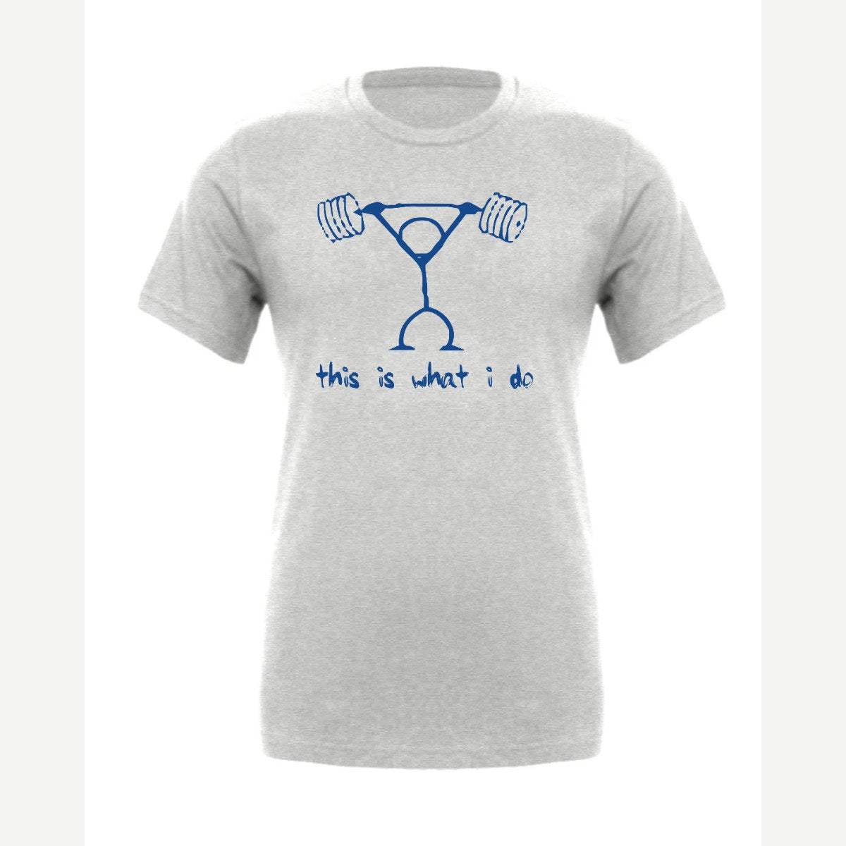 This Is What I Do — Premium Tee / Athletic Heather
