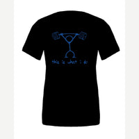 This Is What I Do — Premium Tee / Black