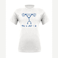 This Is What I Do — Premium Tee / White