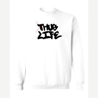 Thug Life → Hug Life — Crewneck Sweatshirt / White