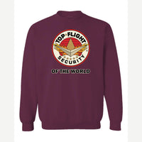 Top-Flight Security of the World — Crewneck Sweatshirt / Maroon