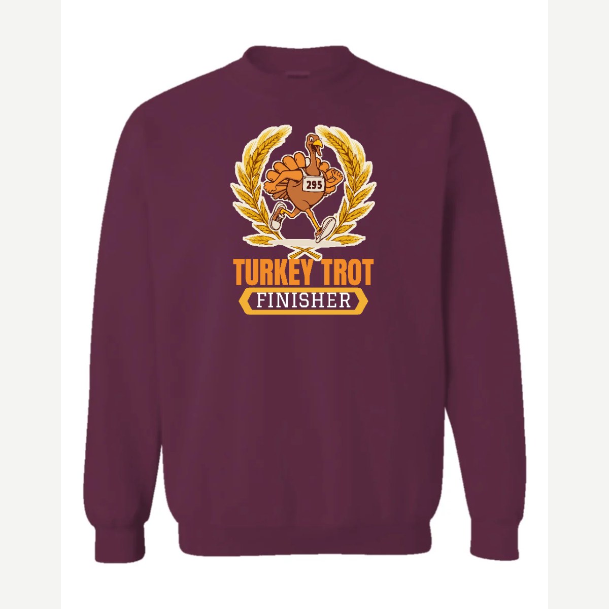 Turkey Trot Finisher — Crewneck Sweatshirt / Maroon