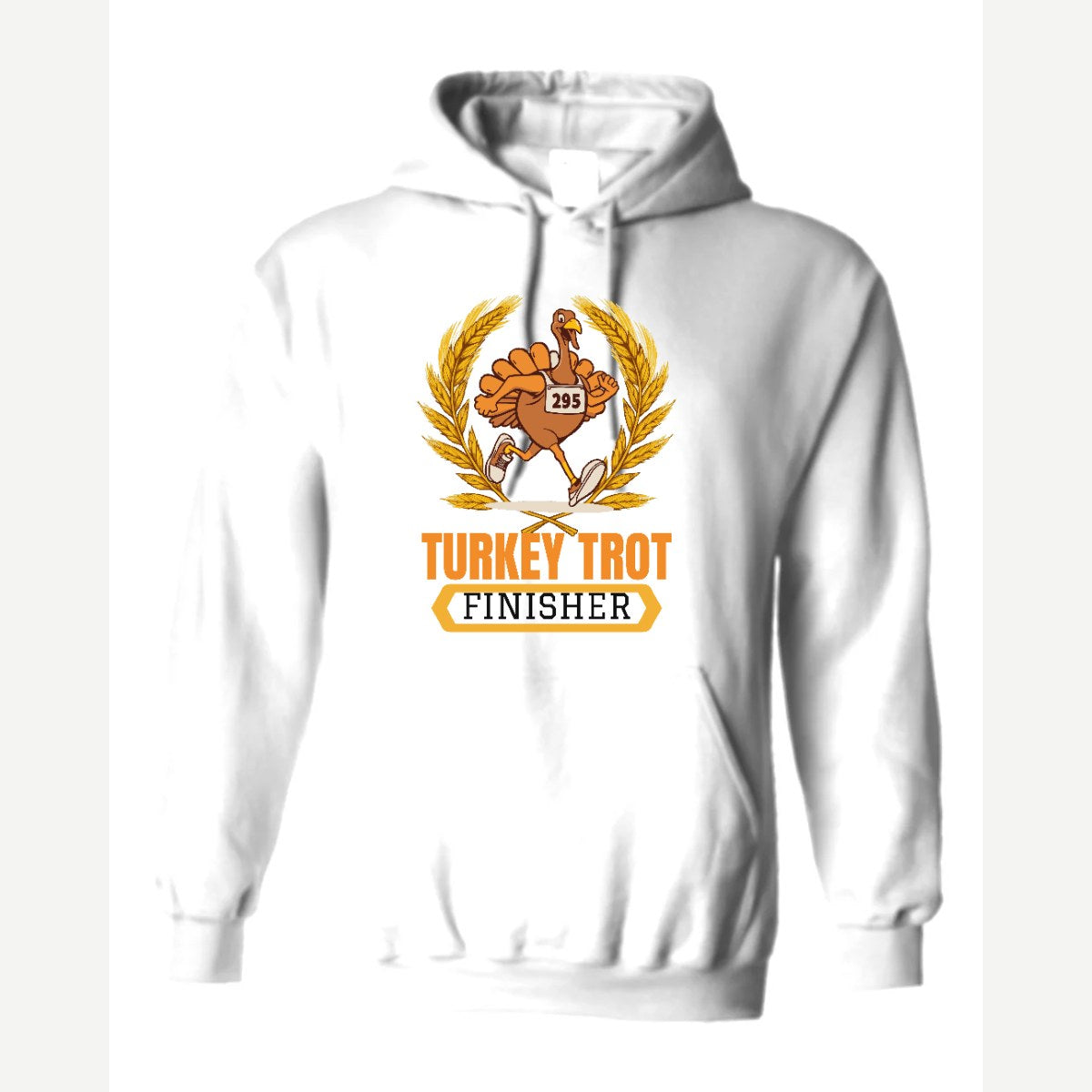Turkey Trot Finisher — Hoodie / White
