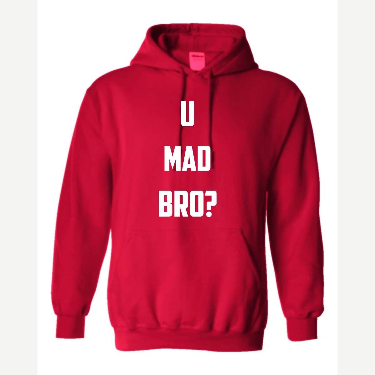 U Mad Bro? — Hoodie / Red