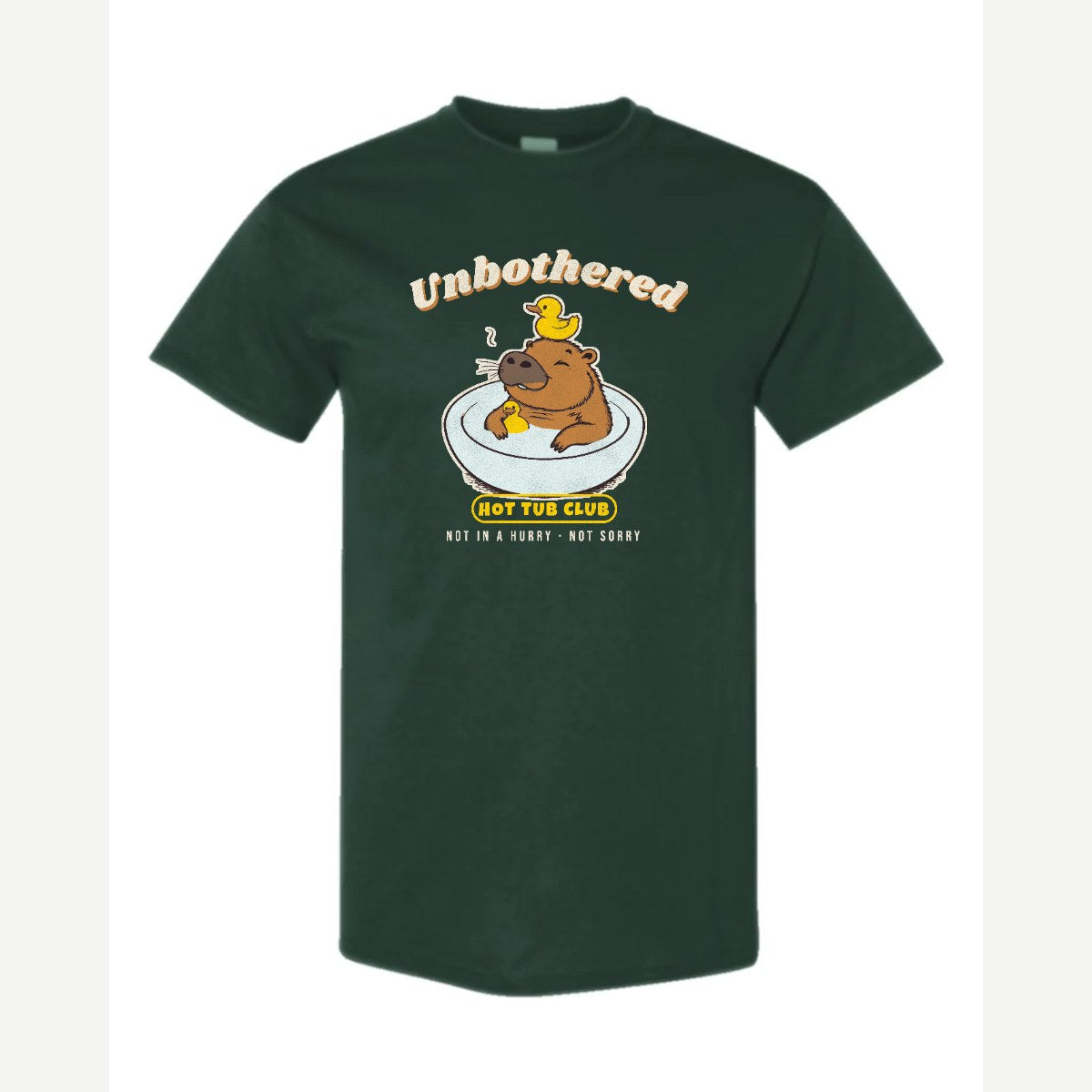 Unbothered Capybara Hot Tub Club — Classic Tee / Forest Green