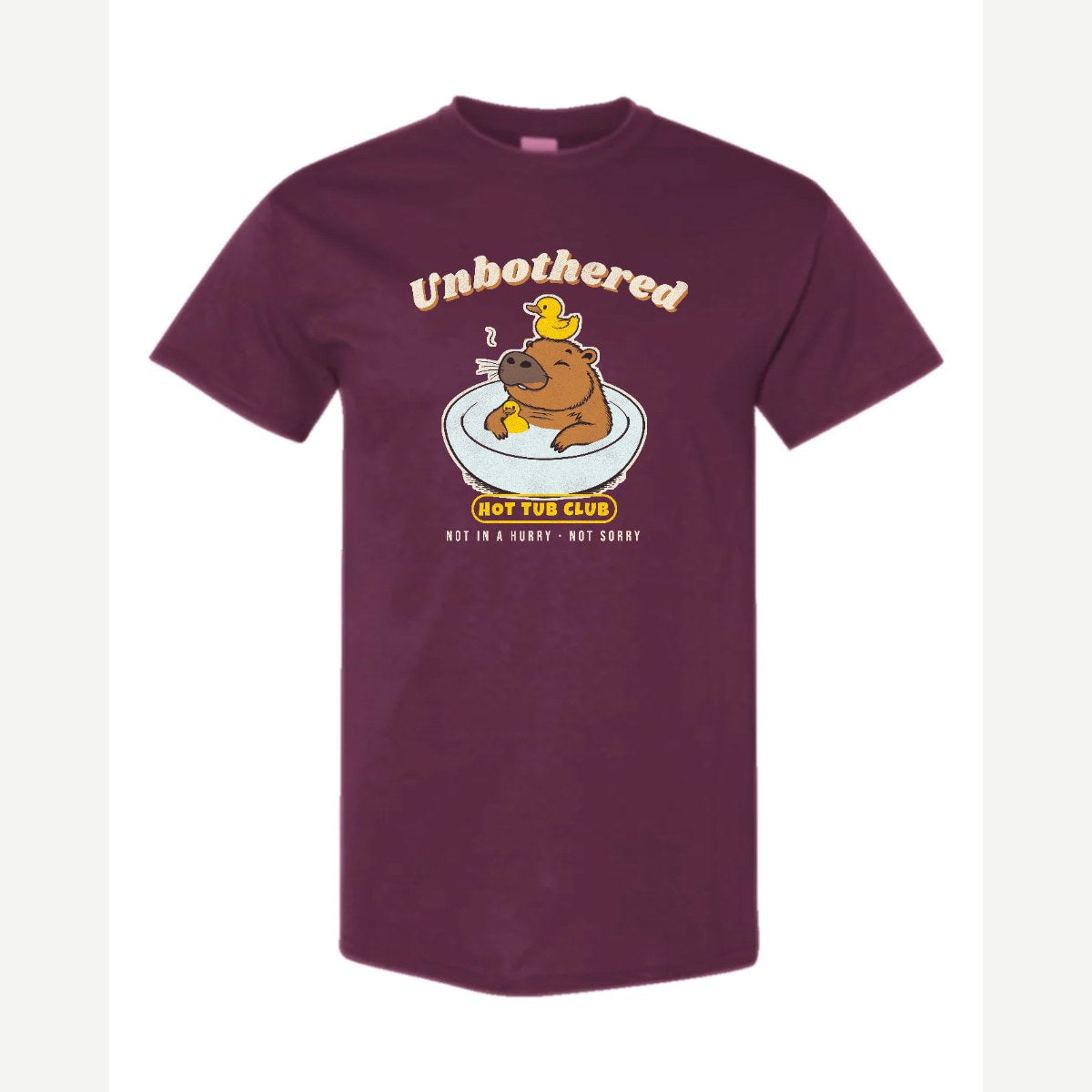Unbothered Capybara Hot Tub Club — Classic Tee / Maroon