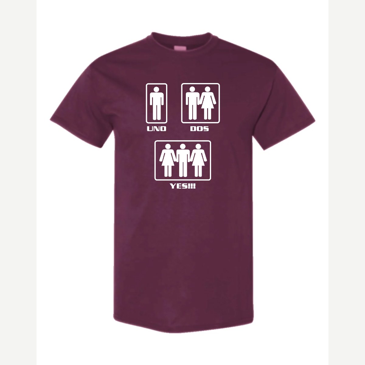 Uno, Dos, Yes!!! — Classic Tee / Maroon