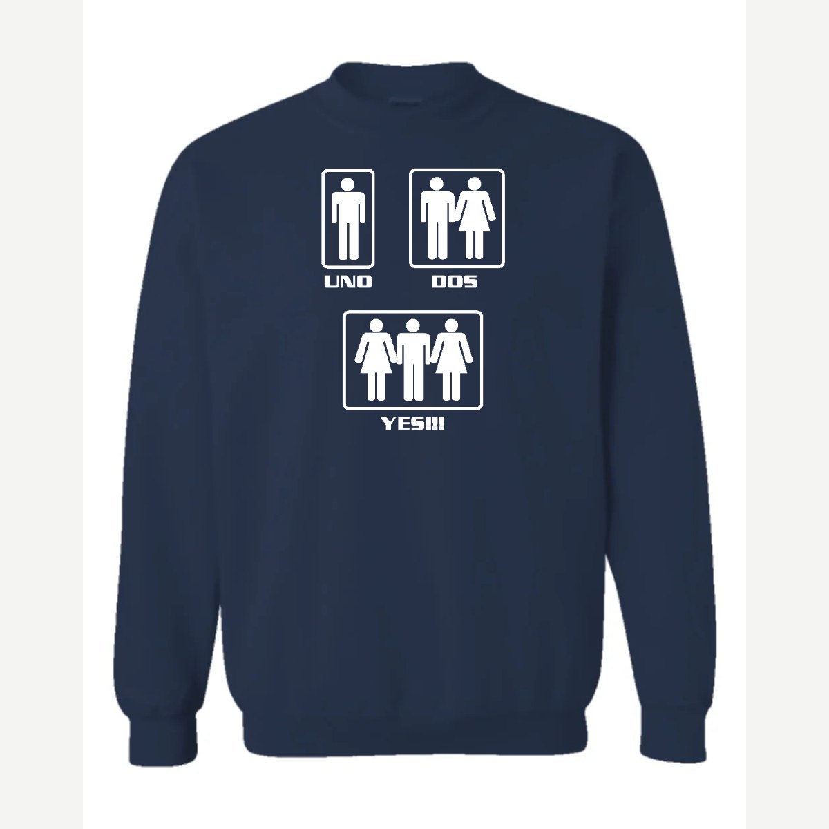 Uno, Dos, Yes!!! — Crewneck Sweatshirt / Navy