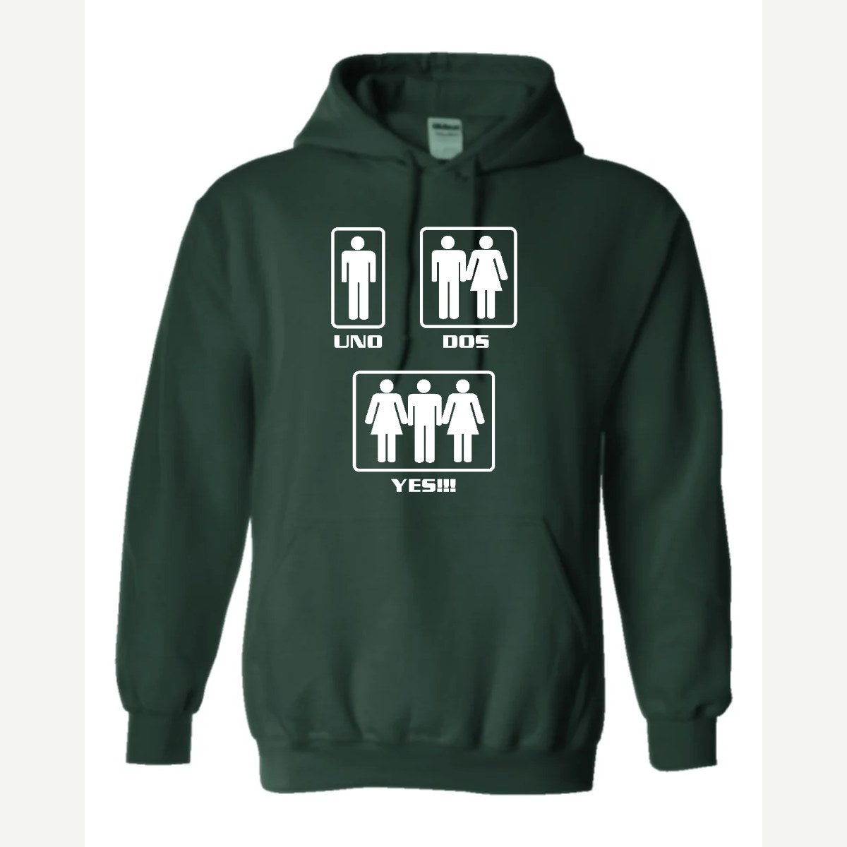 Uno, Dos, Yes!!! — Hoodie / Forest Green