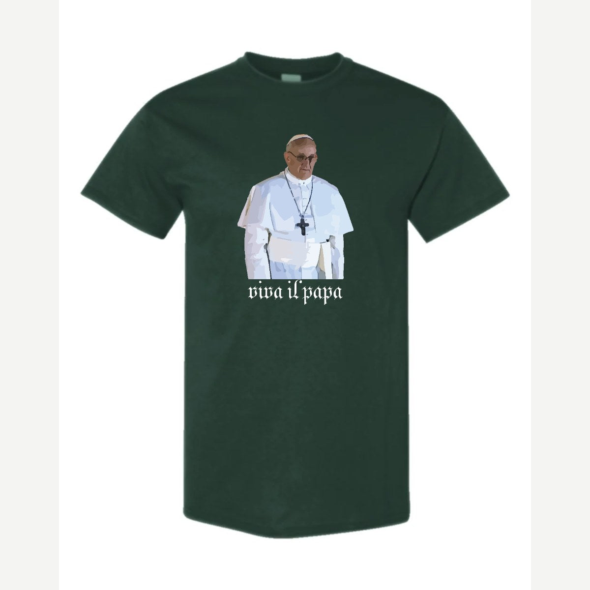 Viva il Papa — Classic Tee / Forest Green