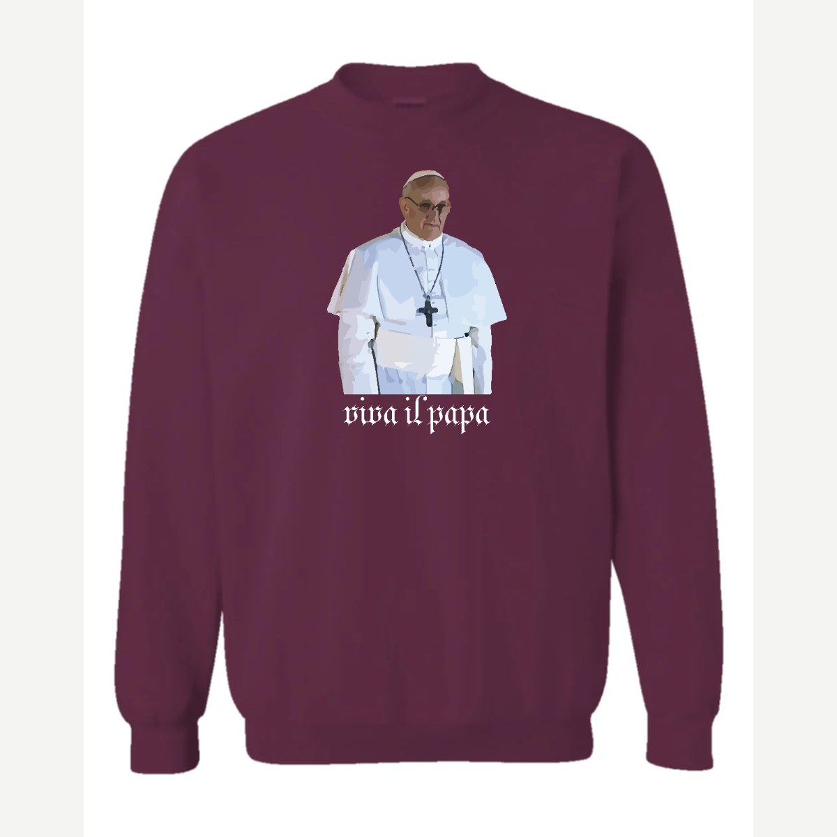 Viva il Papa — Crewneck Sweatshirt / Maroon