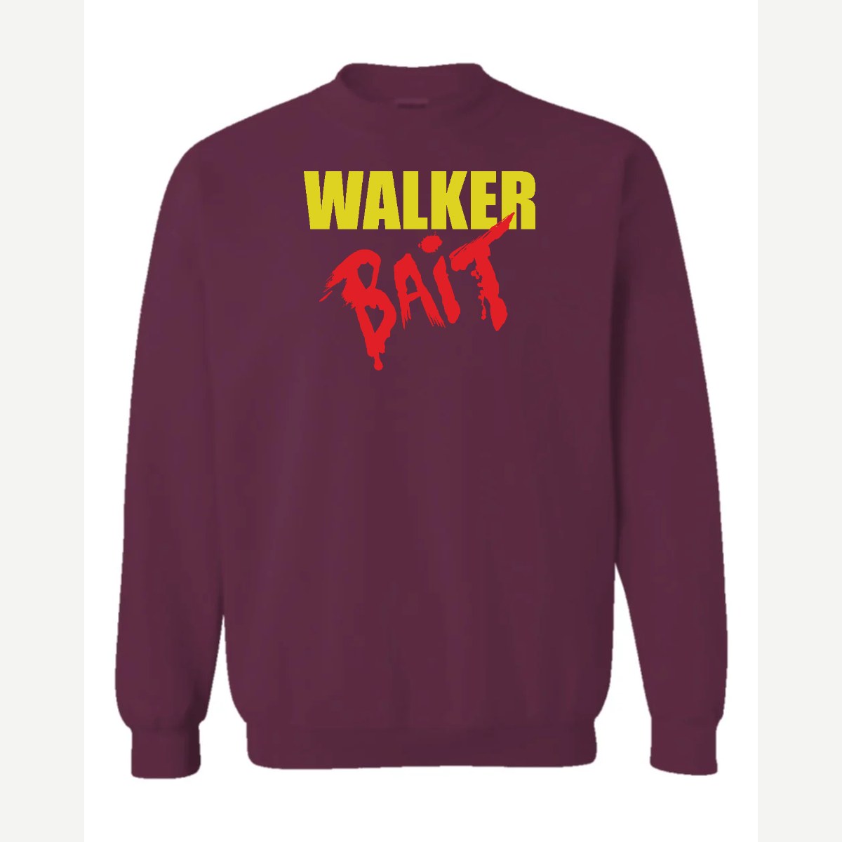 Walker Bait — Crewneck Sweatshirt / Maroon
