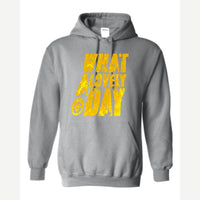 What a Lovely Day — Hoodie / Sport Grey