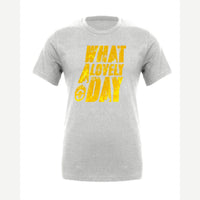 What a Lovely Day — Premium Tee / Athletic Heather