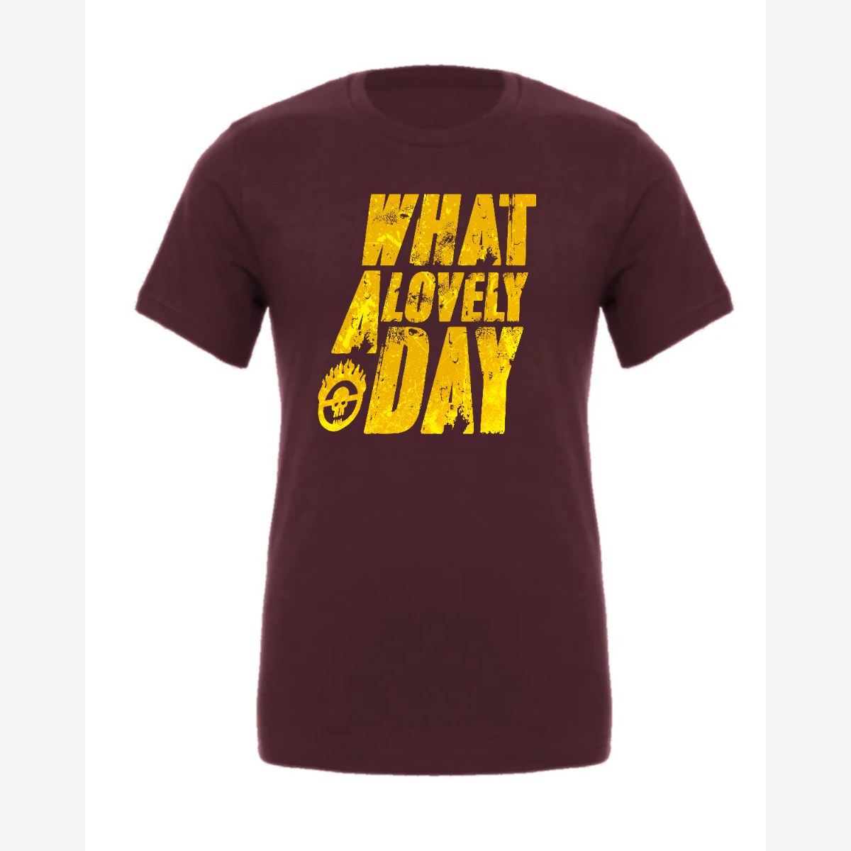 What a Lovely Day — Premium Tee / Maroon