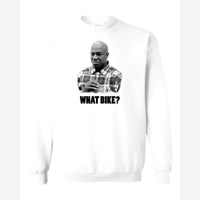 What Bike? — Crewneck Sweatshirt / White