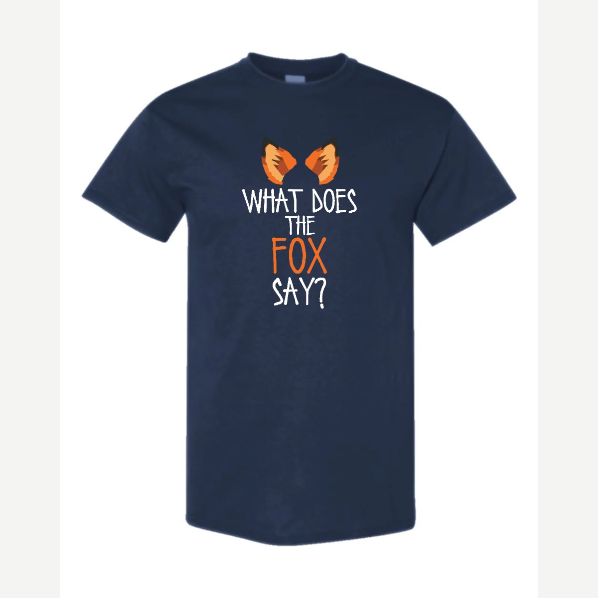 What Does the Fox Say? — Classic Tee / Navy