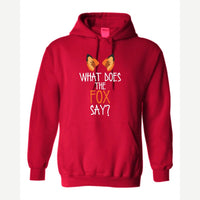 What Does the Fox Say? — Hoodie / Red
