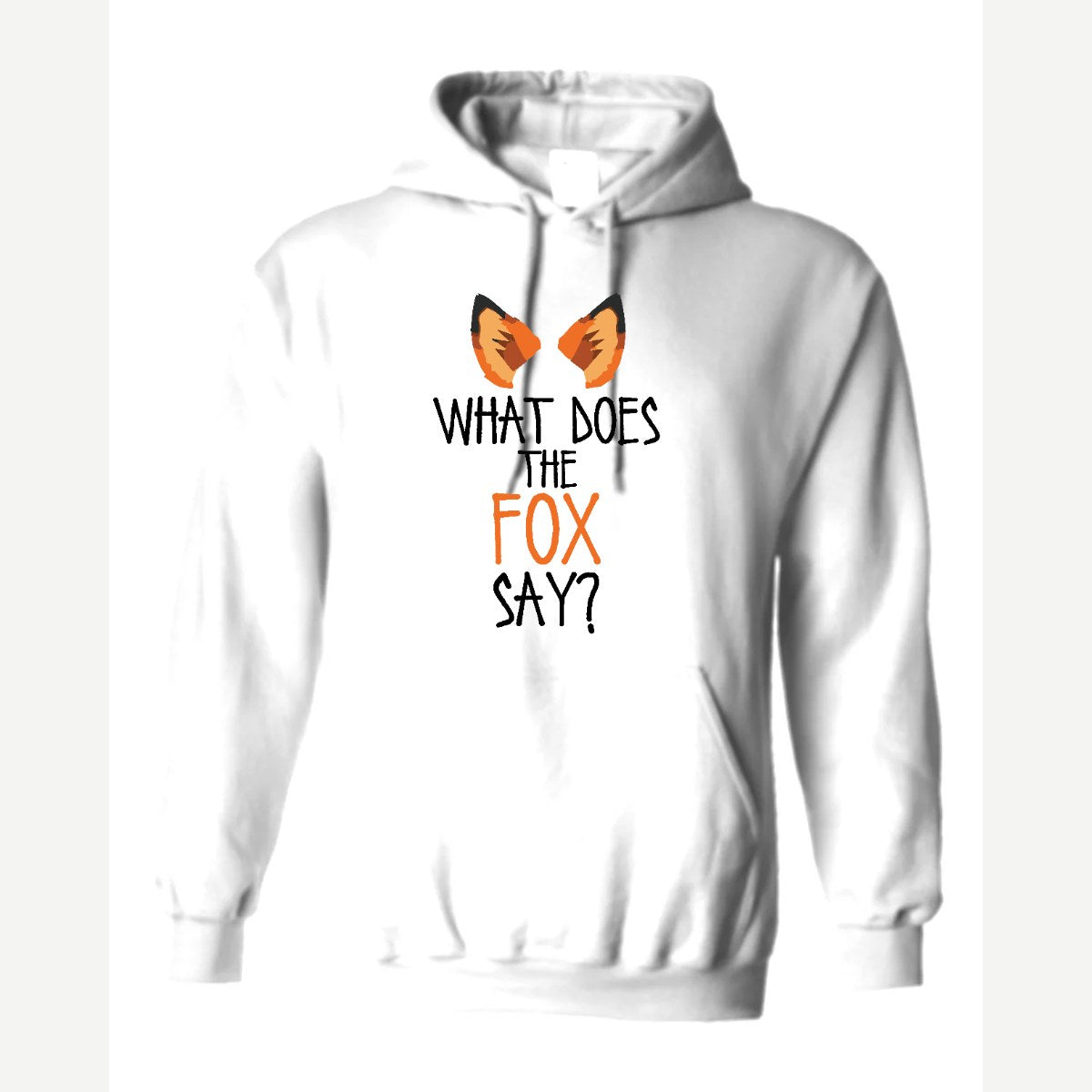 What Does the Fox Say? — Hoodie / White