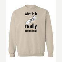 Really Controlling — Crewneck Sweatshirt / Sand