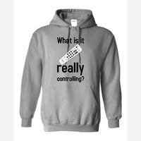 Really Controlling — Hoodie / Sport Grey