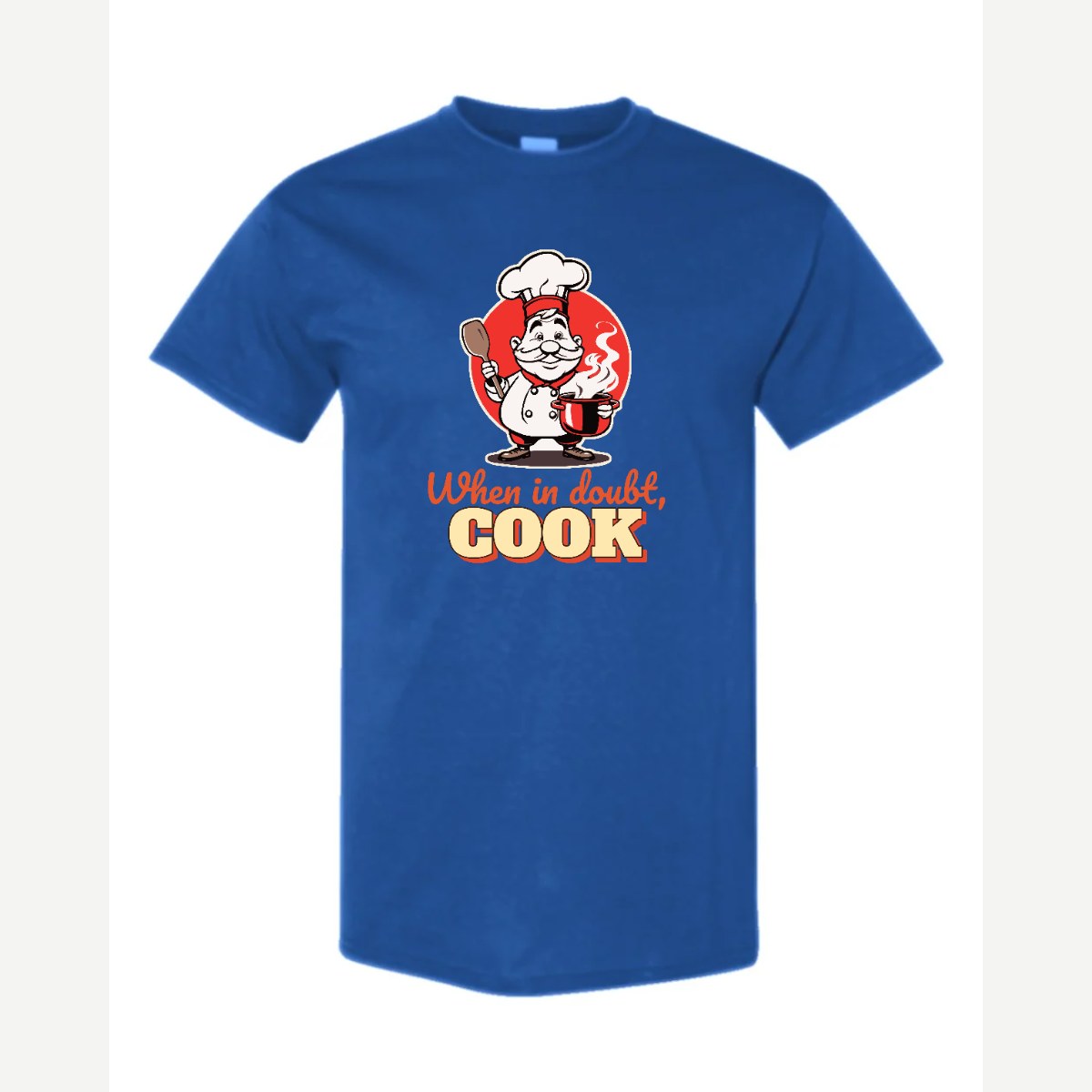 When in Doubt, Cook — Classic Tee / Royal