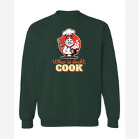 When in Doubt, Cook — Crewneck Sweatshirt / Forest Green