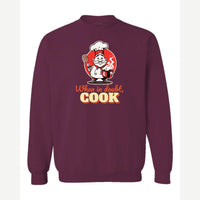 When in Doubt, Cook — Crewneck Sweatshirt / Maroon