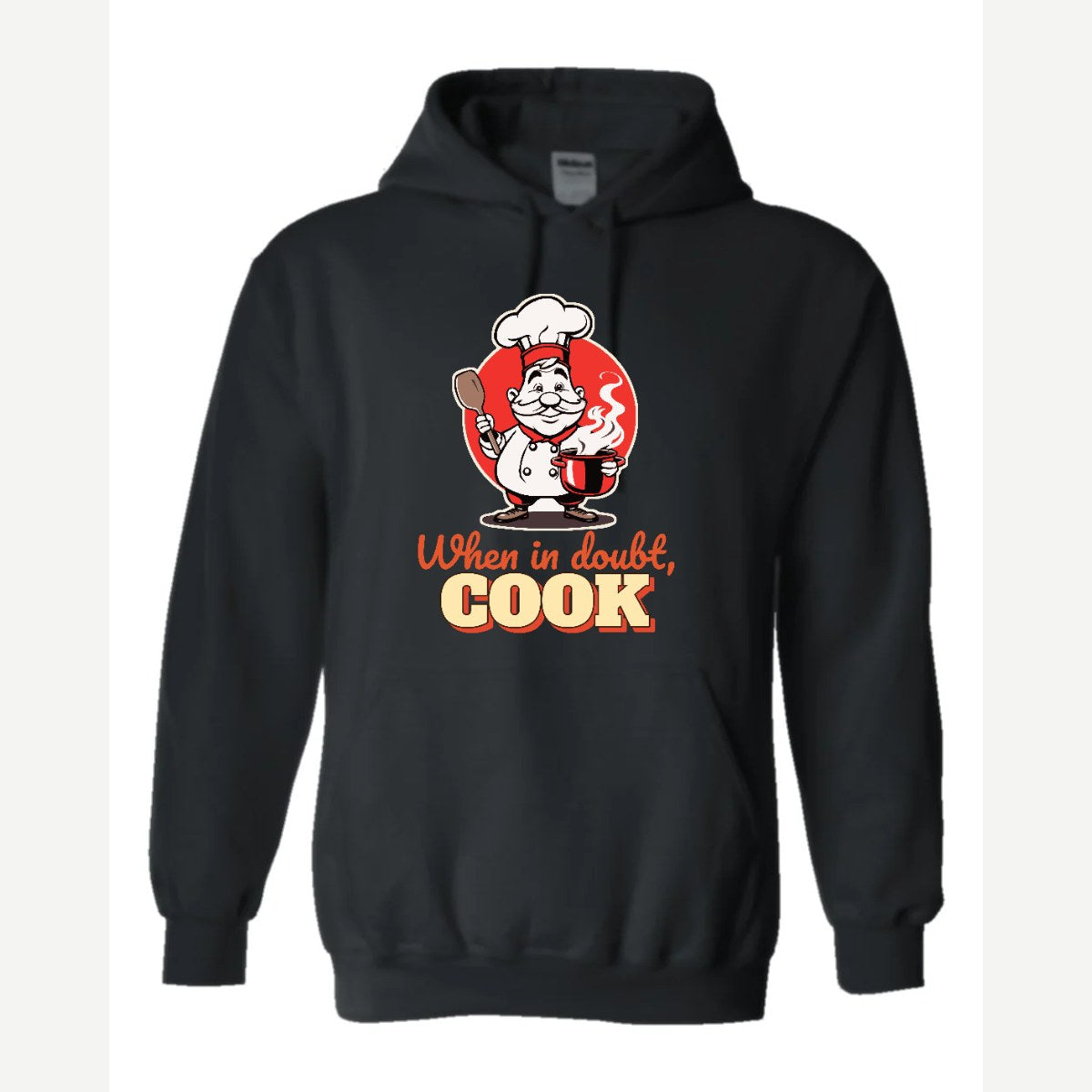 When in Doubt, Cook — Hoodie / Black