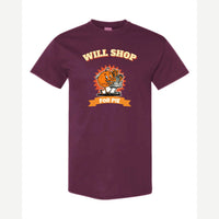 Will Shop for Pie — Classic Tee / Maroon
