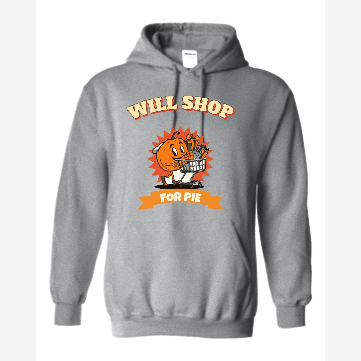 Will Shop for Pie — Hoodie / Sport Grey