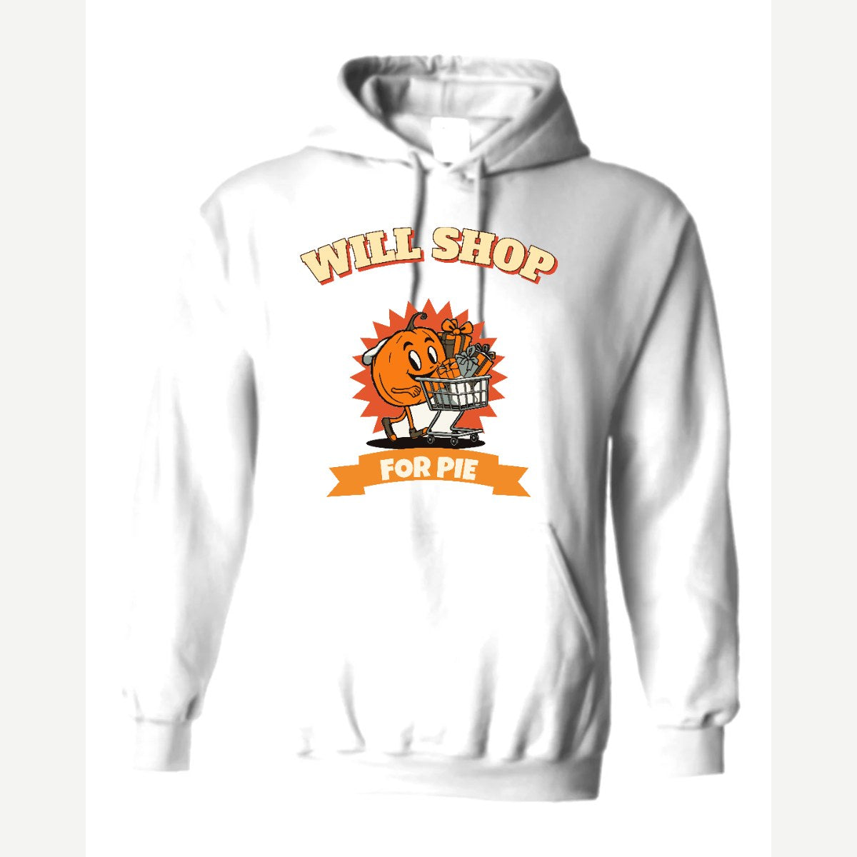 Will Shop for Pie — Hoodie / White
